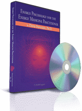 Energy Psychology for the Energy Medicine Practitioner