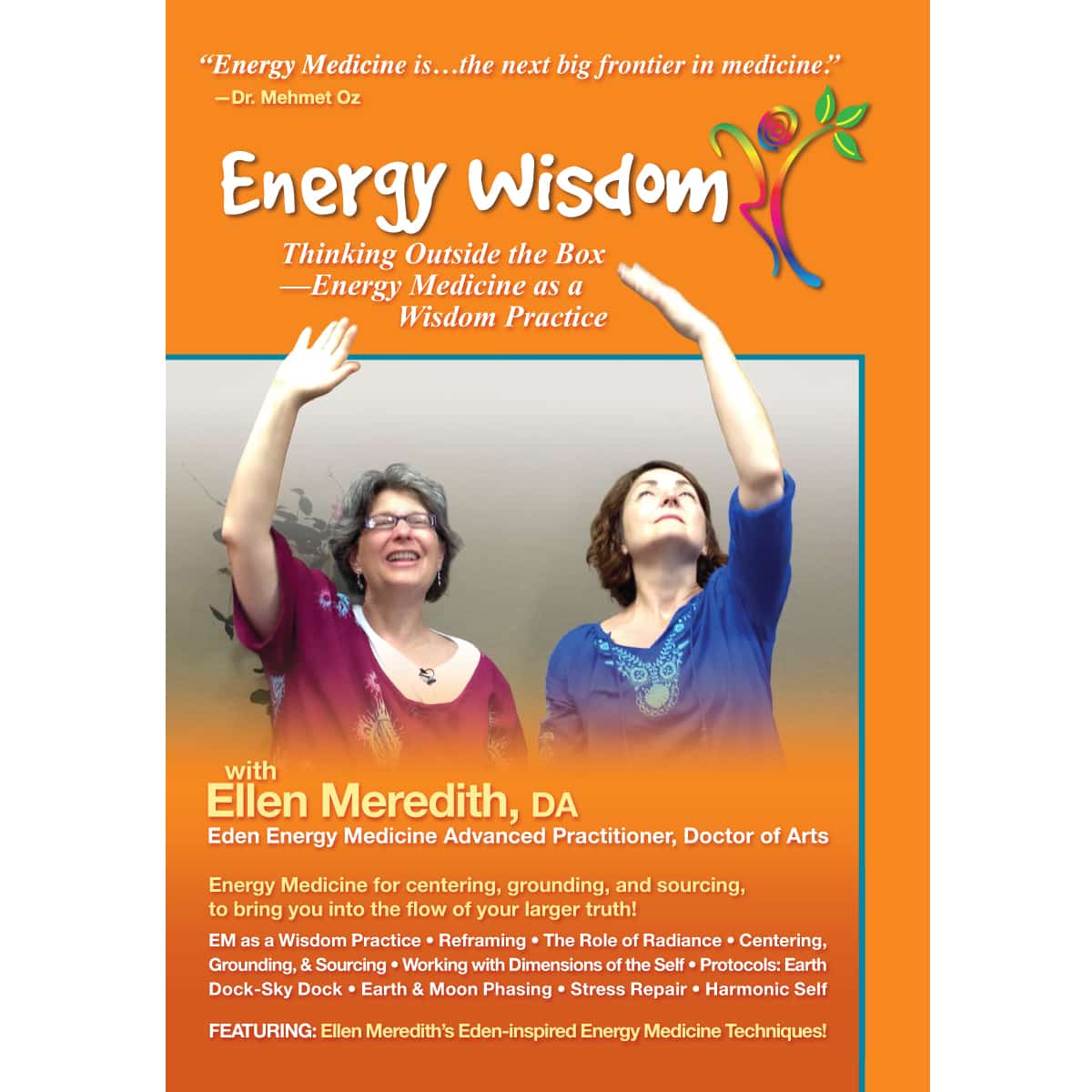Energy Wisdom: Thinking Outside the Box – Energy Medicine as a Wisdom Practice