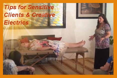 Tips for Sensitive Clients and Creative Electrics